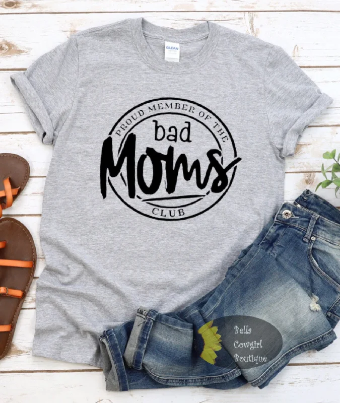 women’s T-shirts for every seasonBad Moms Club Women's T-Shirt