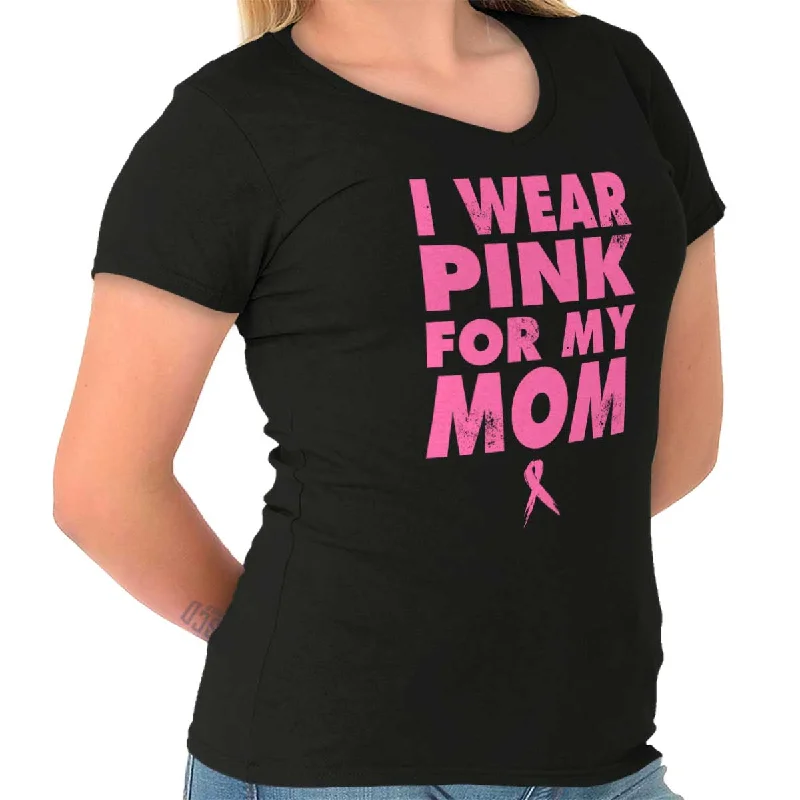 cute women’s T-shirtsI Wear Pink For My Mom Junior Fit V-Neck T Shirt